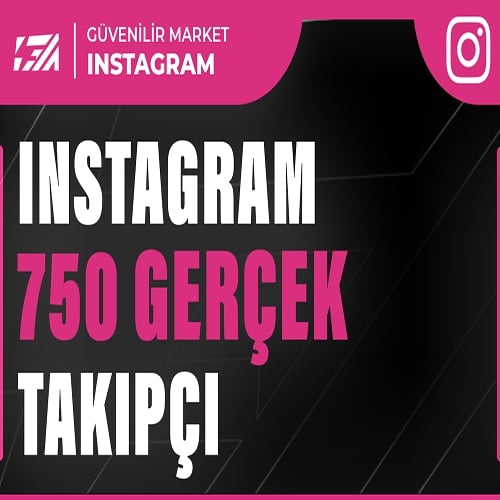  750 İnstagram Gerçek Takipçi - GARANTİLİ